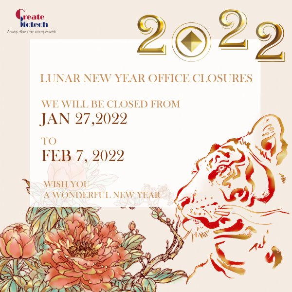 2022 Lunar New Year Holiday Notice